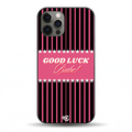 Good Luck Babe Phone Case