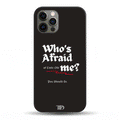 Who's Afraid of Little Old Me Case