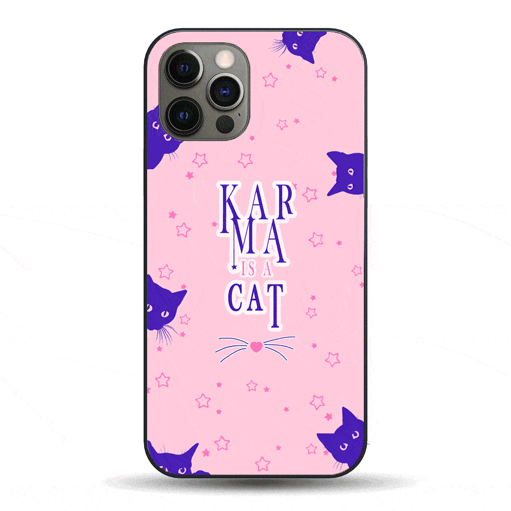 Karma Is A Cat LED Phone Case